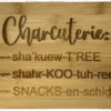 Charcuterie Pronounciation